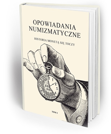 Okładka książki "Opowiadania Numizmatyczne"